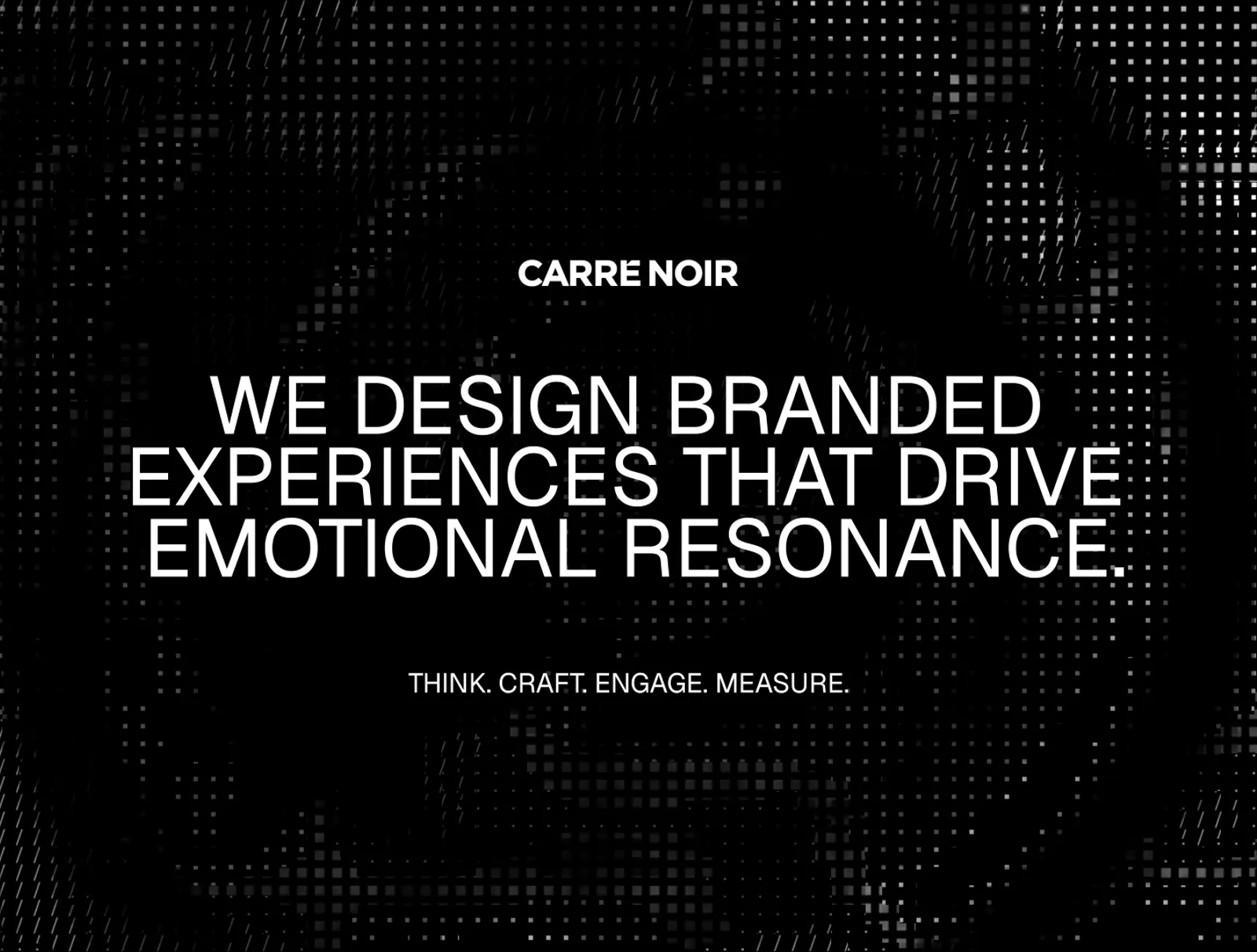 Carré Noir - Positionnement